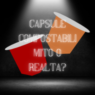 Capsule Compostabili di Caff&egrave;